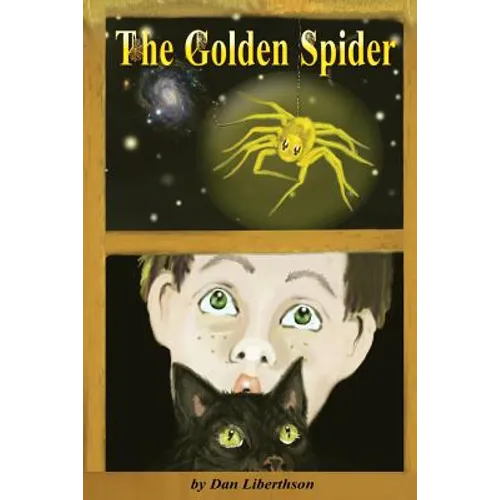 The Golden Spider: A Fantasy Novel for Children 9-14 Years Old