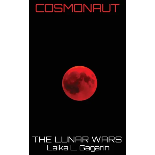 Cosmonaut: The Lunar Wars