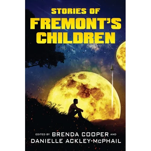 Stories of Fremont's Children