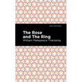 The Rose and the Ring