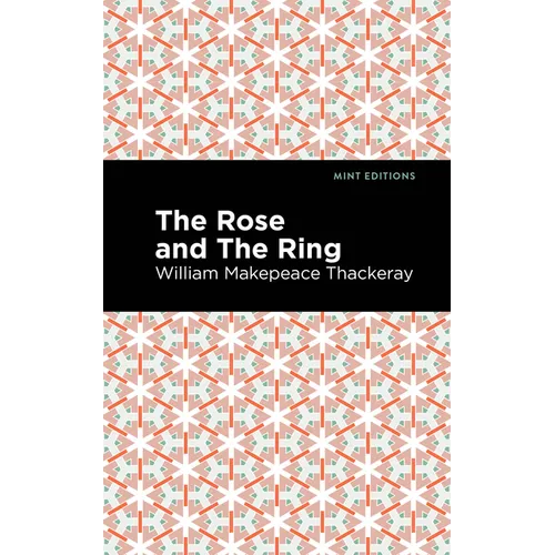 The Rose and the Ring