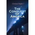 The Conquest of America: Dystopian Novel