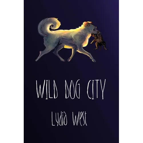 Wild Dog City