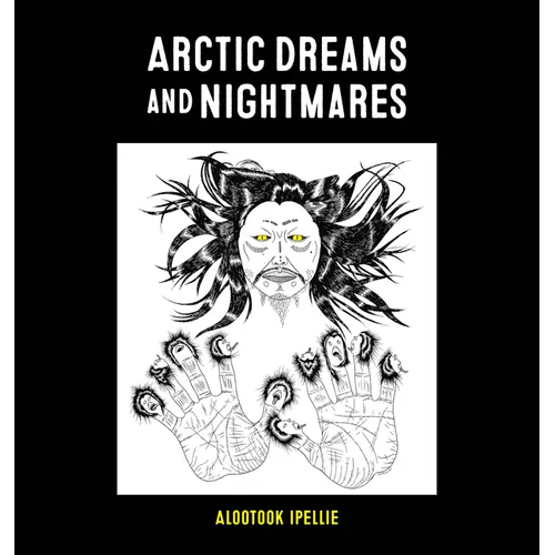 Arctic Dreams and Nightmares