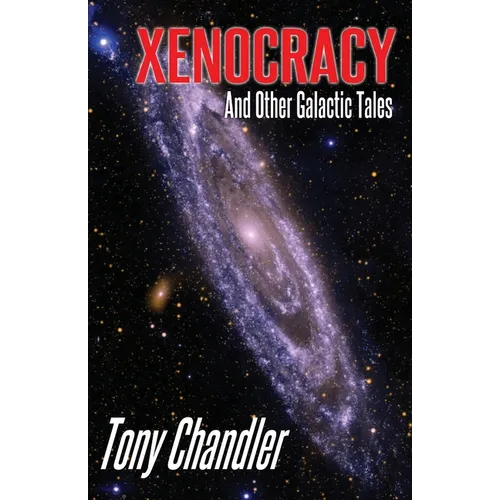 Xenocracy And Other Galactic Tales