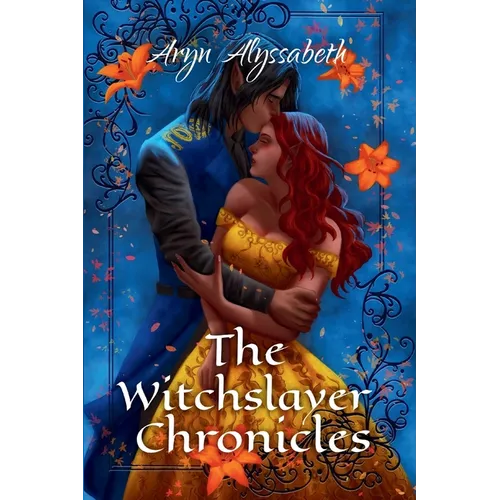 The Witchslayer Chronicles