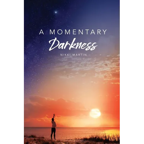 A Momentary Darkness