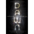 Dawn: A Proton's Tale of All That Came to Be