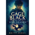 Gage Black and the Void Dragon