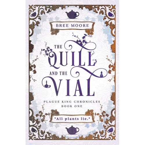 The Quill and the Vial