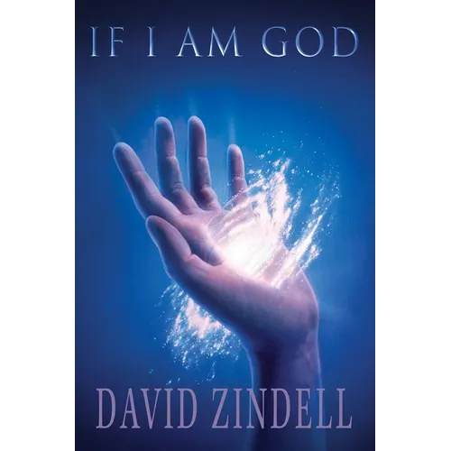 If I Am God
