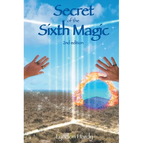 Secret of the Sixth Magic: 2nd edition
