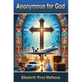 ANONYMOUS for GOD