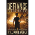Defiance: Judgment Day (The Defending Home Series Book 3)