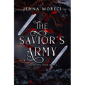 The Savior's Army: A dark fantasy romance