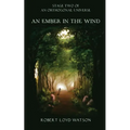 An Ember in the Wind