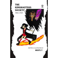 The Ringmasters Society: Fire & Fury