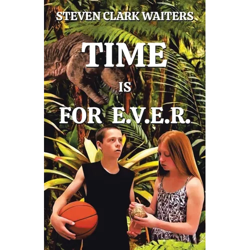 Time Is for E.V.E.R.