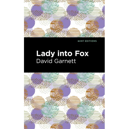 Lady Into Fox