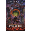 Eyes of the Hidden World