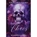 Reign of Chaos: Dark Why Choose Paranormal Romance