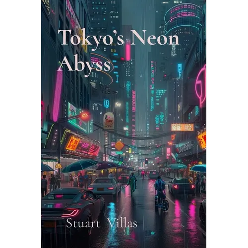 Tokyo's Neon Abyss: Digital Predators of a Futuristic Night