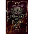 Princess of Flames and Fate