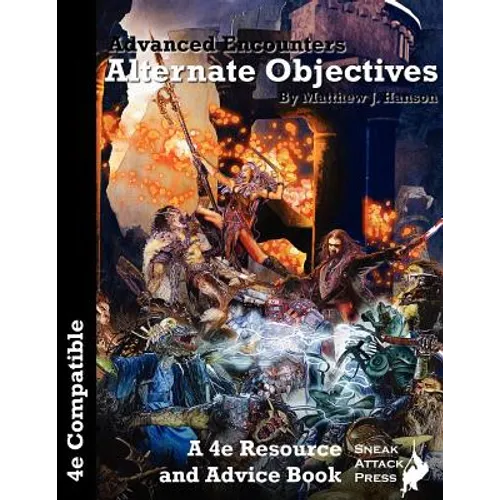 Advanced Encounters: Alternate Objectives (D&D 4e)