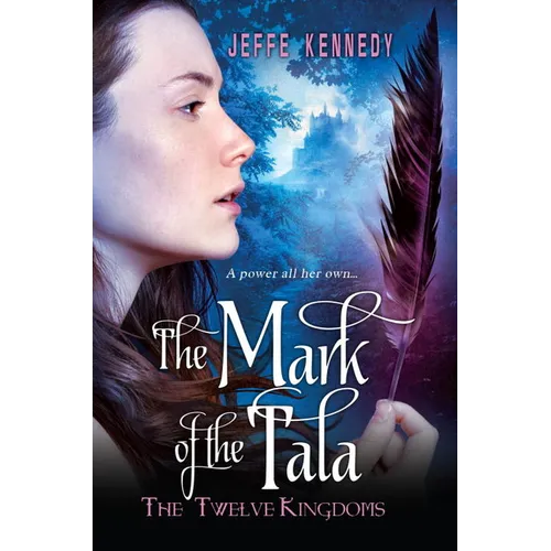 The Twelve Kingdoms: The Mark of the Tala
