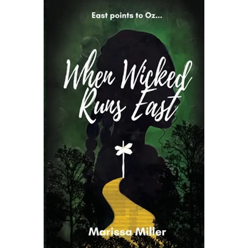 When Wicked Runs East