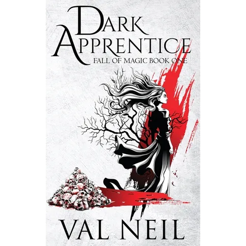 Dark Apprentice: Fall of Magic Book One