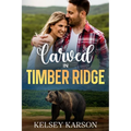 Carved in Timber Ridge