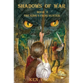Shadows of War: Book 2, The King's Frog Hunter