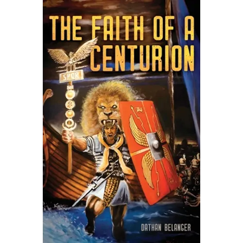 The Faith of a Centurion