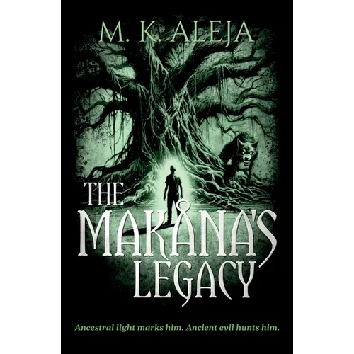 The Makåna's Legacy