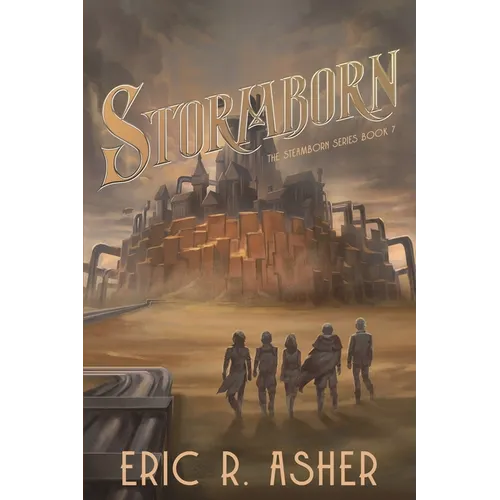 Stormborn: A Steamborn Novel