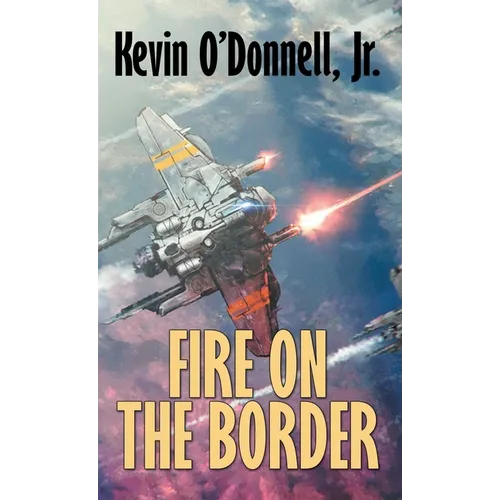 Fire on the Border