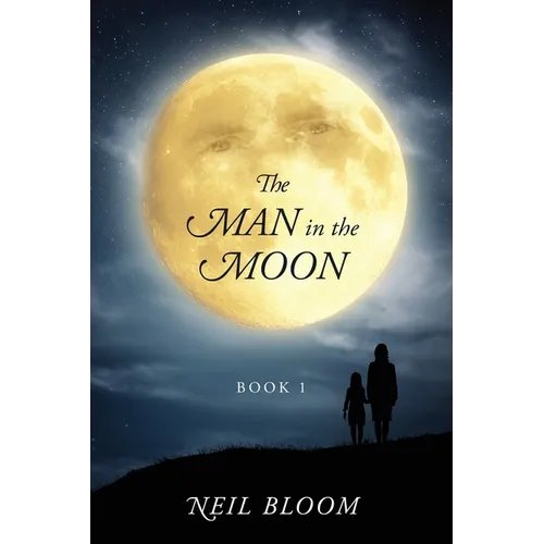 The Man in the Moon: Book 1