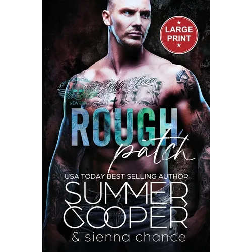 Rough Patch: A Motorcycle Club New Adult Romance (Large Print)