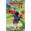 Tipsy Pelican Tavern Origins: Tipsy Pelican Tavern Prequel Story