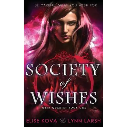 Society of Wishes