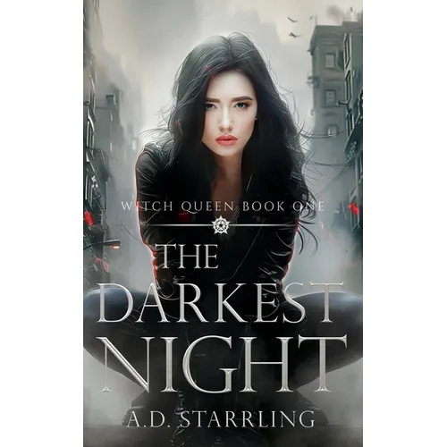 The Darkest Night: Witch Queen Book 1