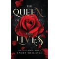 Queen of All That Lives (Hardcover)
