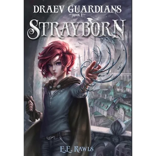 Strayborn: Draev Guardians