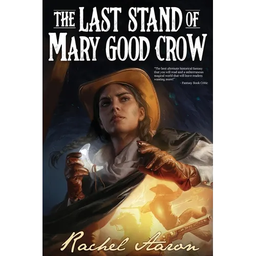 The Last Stand of Mary Good Crow