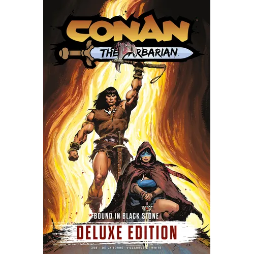 Conan the Barbarian Vol. 1: Bound in Black Stone Deluxe Edition