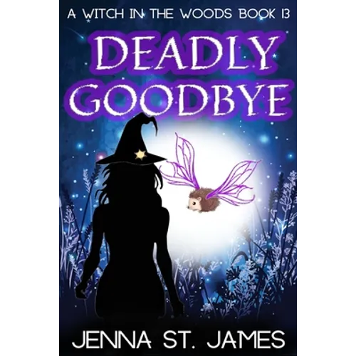 Deadly Goodbye: A Paranormal Cozy Mystery