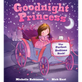 Goodnight Princess: The Perfect Bedtime Book!