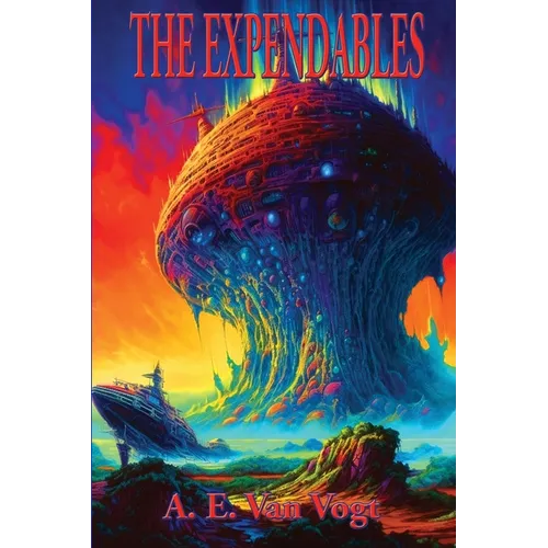 The Expendables: A Positronic Book