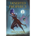 Deserted Prophecy